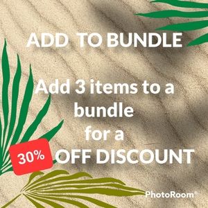 Bundle:  30% off of 3 items